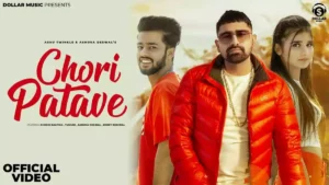 CHORI PATAVE LYRICS , ASHOKA DESWAL & ASHU TWINKLE 