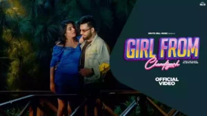 Girl From Chandigarh Lyrics - DJ Flow & Simar Kaur 