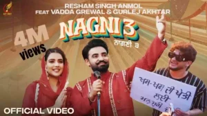 Nagni 3 Lyrics - Resham Singh Anmol & Gurlez Akhtar