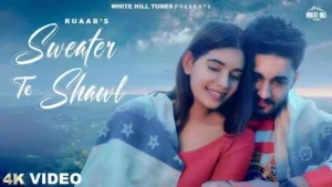SWEATER TE SHAWL LYRICS - RUAAB 