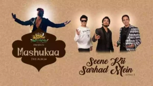SEENE KII SARHAD MEIN LYRICS - SAAJ BHATT