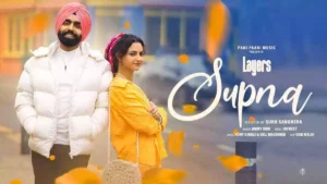SUPNA LYRICS - AMMY VIRK 