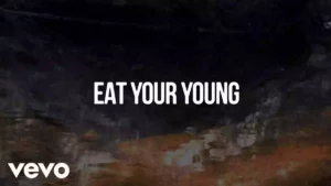 EAT YOUR YOUNG LYRICS - HOZIER 