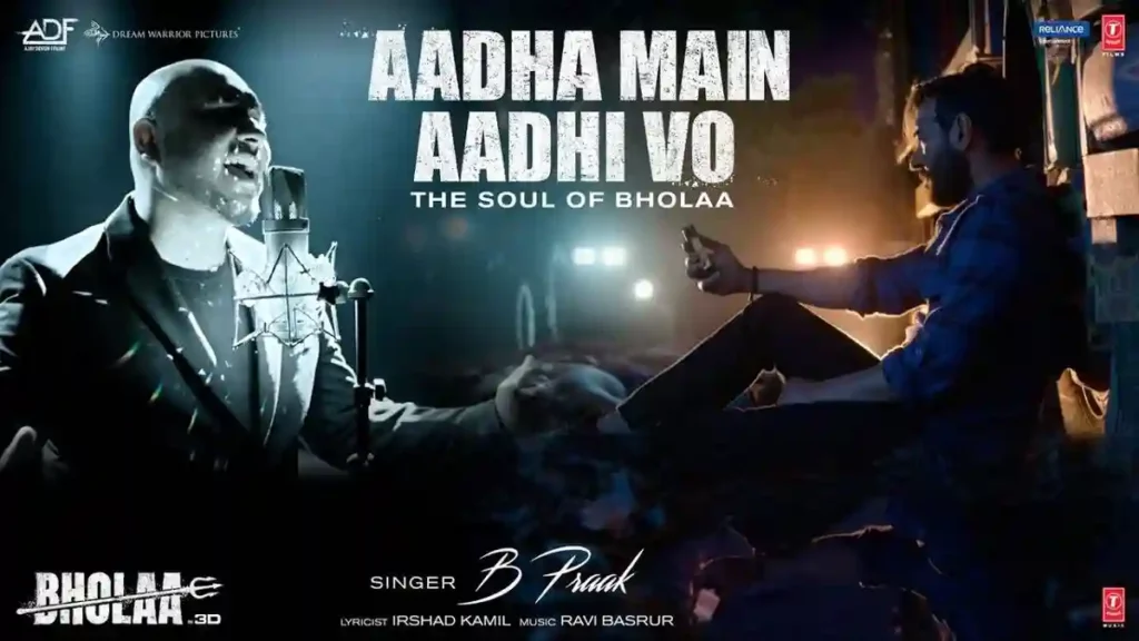 AADHA MAIN AADHI VO LYRICS - B PRAAK