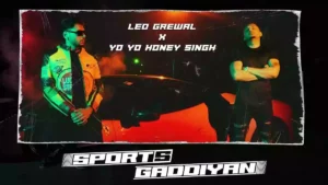 SPORTS GADDIYAN LYRICS - YO YO HONEY SINGH