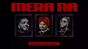 Mera Na Lyrics - Sidhu Moose Wala 