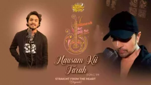 Mausam Kii Tarah Lyrics - Saaj Bhatt