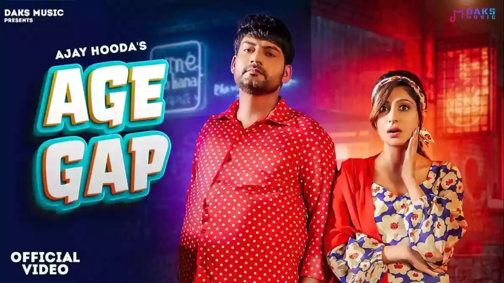 Age Gap Lyrics , Ajay Hooda