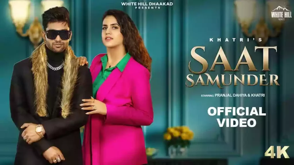 SAAT SAMUNDER LYRICS - KHATRI | PRANJAL DAHIYA SAAT SAMUNDER LYRICS - KHATRI | PRANJAL DAHIYA