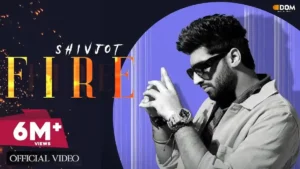 Fire Lyrics - Shivjot 