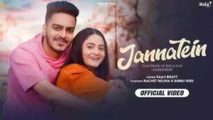 Jannatein Lyrics - Saaj Bhatt 