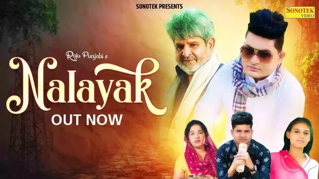 Nalayak Lyrics - Raju Punjabi