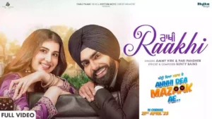 Raakhi Lyrics - Ammy Virk & Pari Pandher 