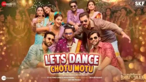 Lets Dance Chotu Motu Lyrics - Kisi Ka Bhai Kisi Ki Jaan 