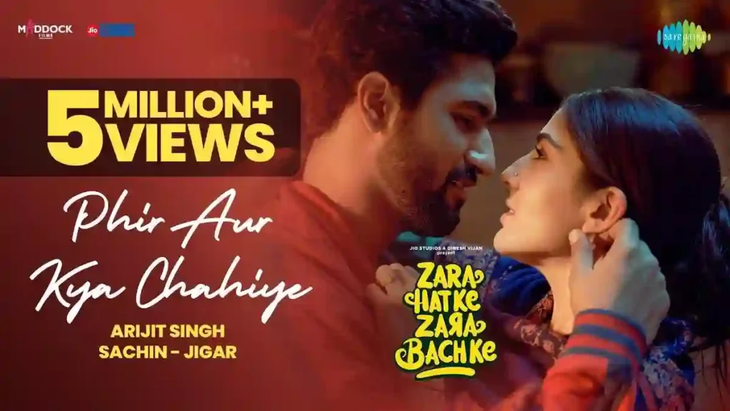 Phir Aur Kya Chahiye Lyrics - Arijit Singh | Zara Hatke Zara Bachke