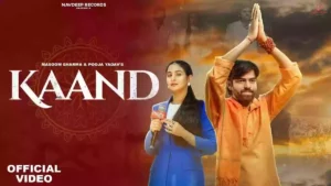 Kaand Lyrics - Masoom Sharma & Pooja Yadav 