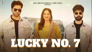 Lucky No.7 Lyrics - Mankirt Aulakh & Baani Sandhu