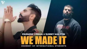 We Made It Lyrics - Parmish Verma & Sunny Malton
