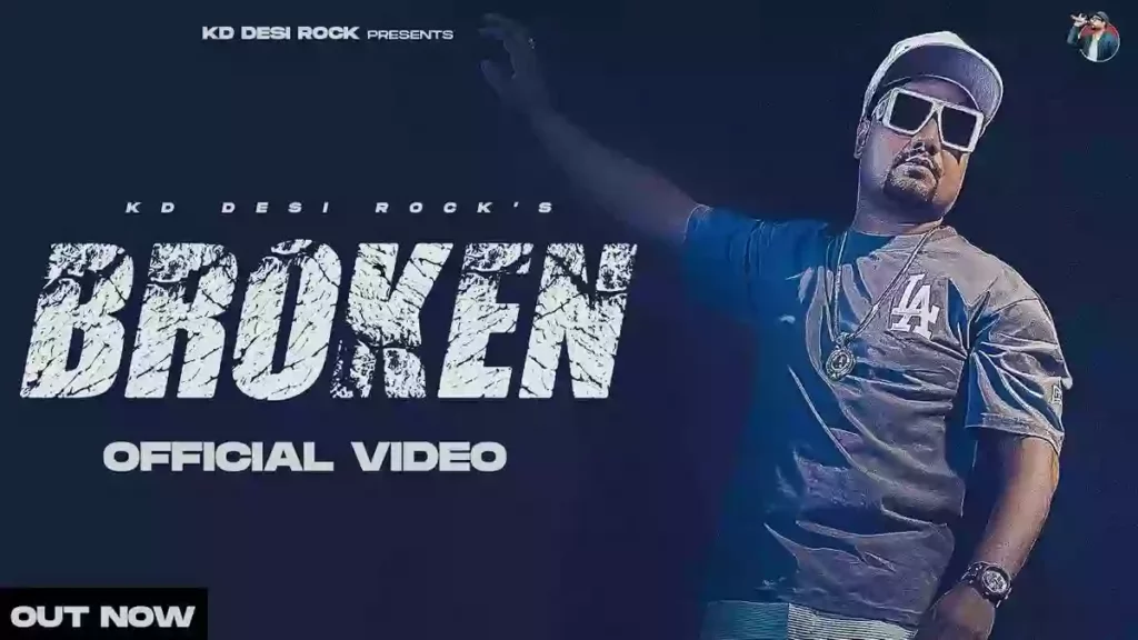 Broken Lyrics - KD DesiRock