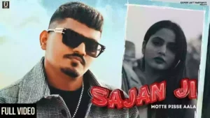 Sajan Ji Lyrics - Manish Rawal