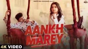 Aankh Marey Lyrics - Jassi Kirarkot & Anjali99 