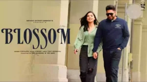 Blossom Lyrics - Kahlon 