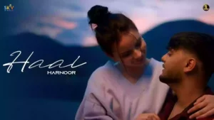 Haal Lyrics - Harnoor 