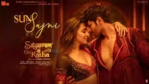Sun Sajni Lyrics - SatyaPrem Ki Katha