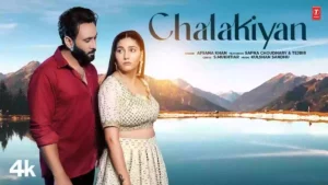 Chalakiyan Lyrics - Afsana Khan 
