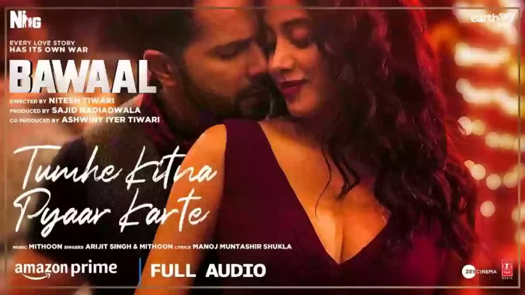 Tumhe Kitna Pyaar Karte Lyrics , Bawaal