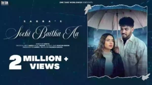 Sochi Baitha Aa Lyrics - Sabba 