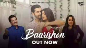 Baarishon Lyrics - Udit Narayan & Payal Dev 