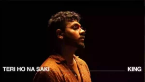 Teri Ho Na Saki Lyrics - King 