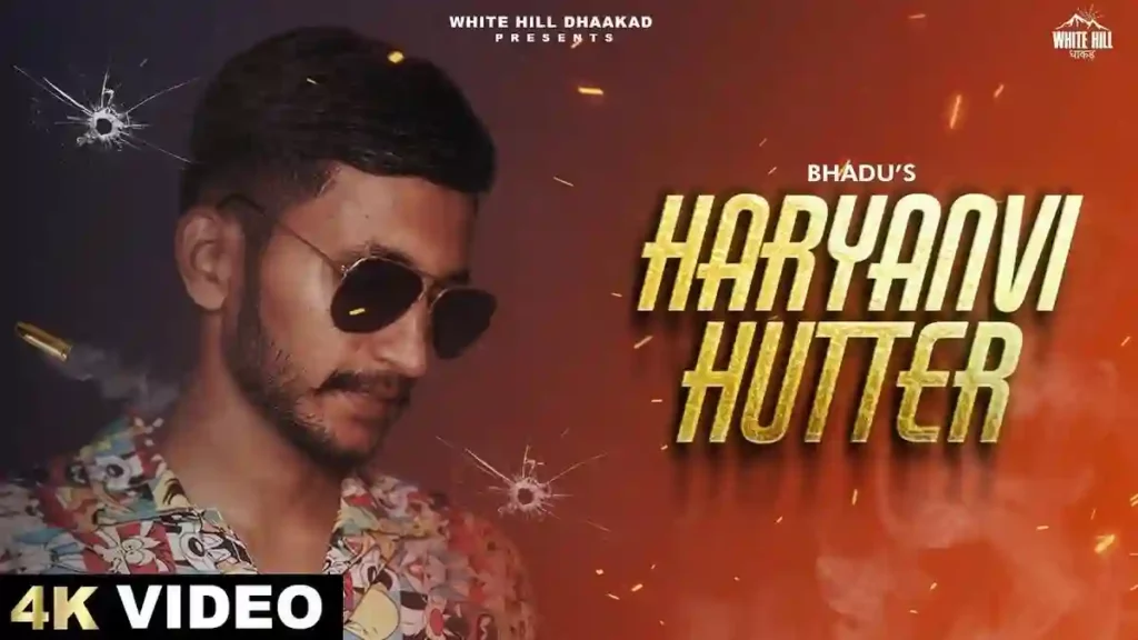 Haryanvi Hutter Lyrics - Bhadu