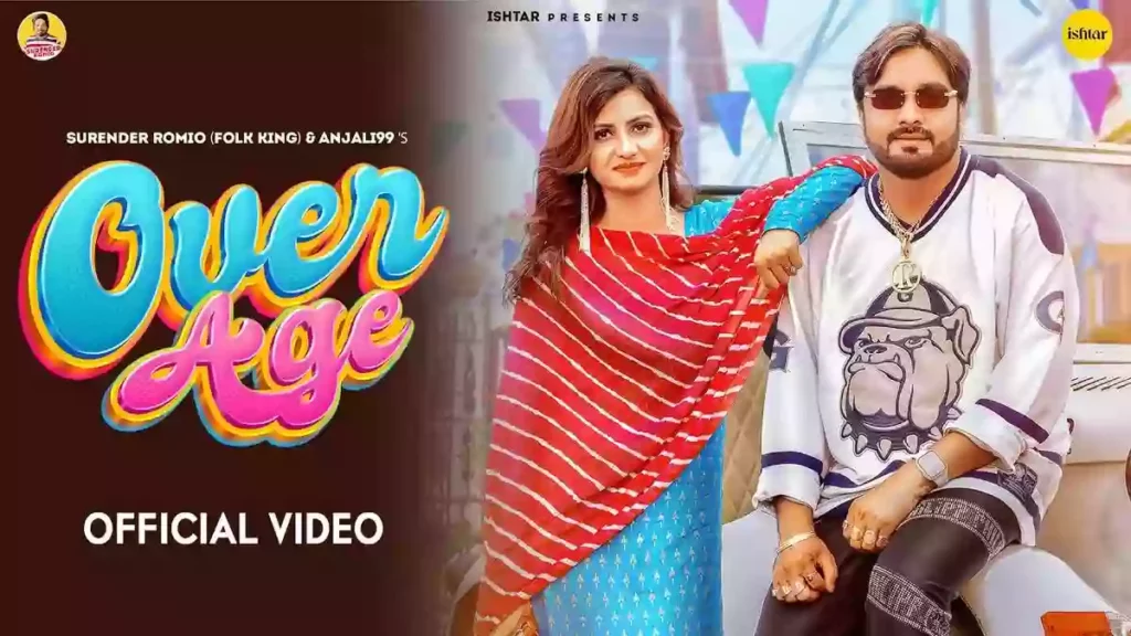 Over Age Lyrics - Surender Romio & Anjali99