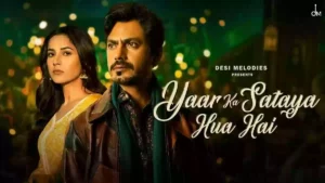 Yaar Ka Sataya Hua Hai Lyrics - B Praak 