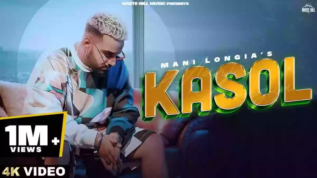 Kasol Lyrics - Mani Longia