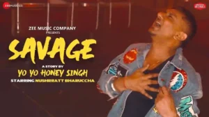Savage Lyrics - Yo Yo Honey Singh 