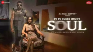 Soul Lyrics - Yo Yo Honey Singh 