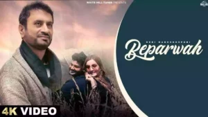 Beparwah Lyrics - Debi Makhsoospuri 