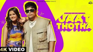 Jaat Thotha Lyrics - Jonga | Anjali Raghav