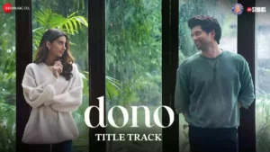 Dono Lyrics (Title Track) - Armaan Malik 