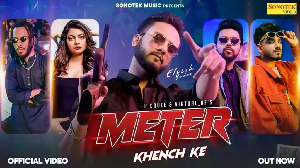 Meter Khench Ke Lyrics - Elvish Yadav