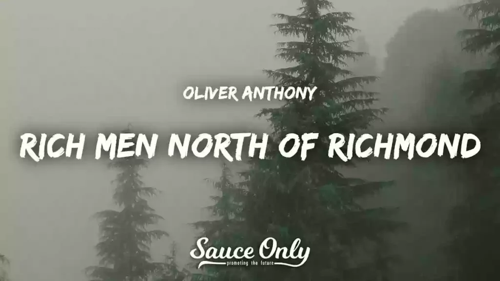 Rich Men North of Richmond Lyrics - Oliver Anthony