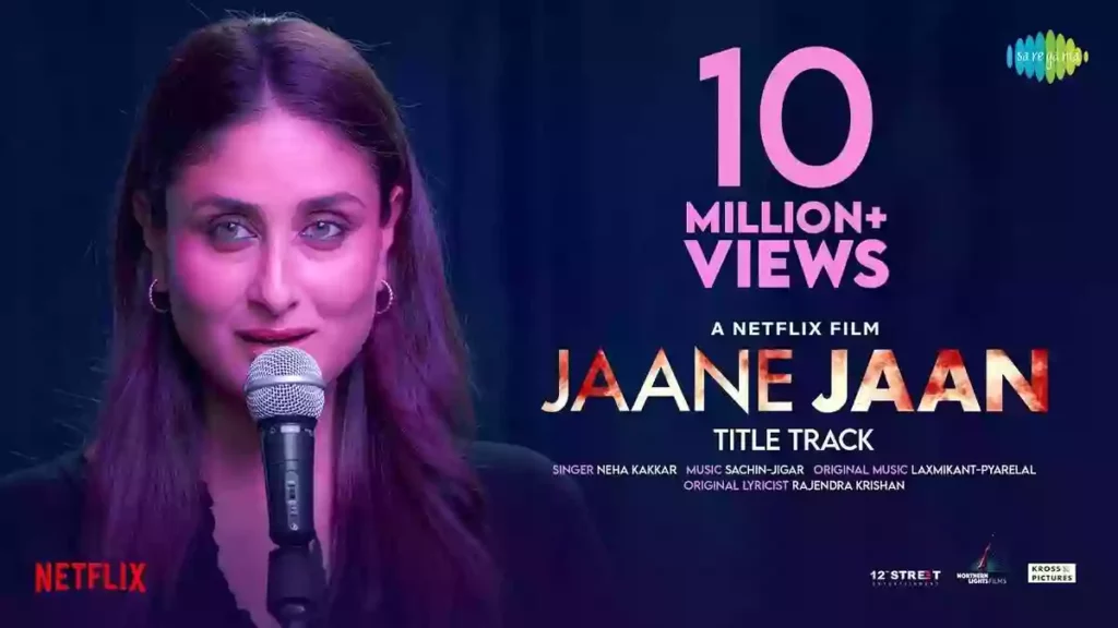 Jaane Jaan Lyrics - Neha Kakkar | Kareena Kapoor