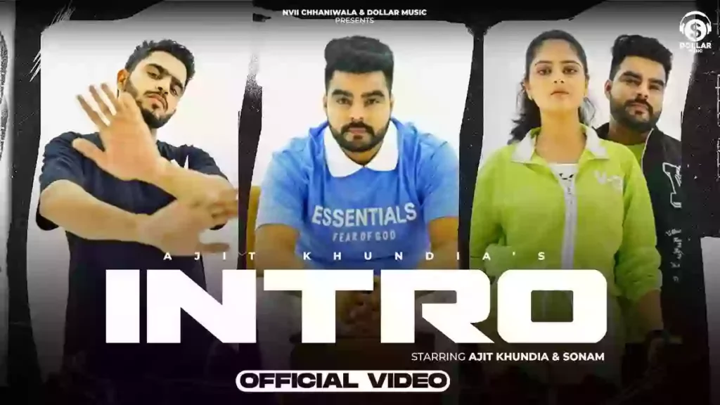 INTRO Lyrics - Ajit Khundia INTRO Lyrics - Ajit Khundia