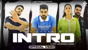 INTRO Lyrics - Ajit Khundia