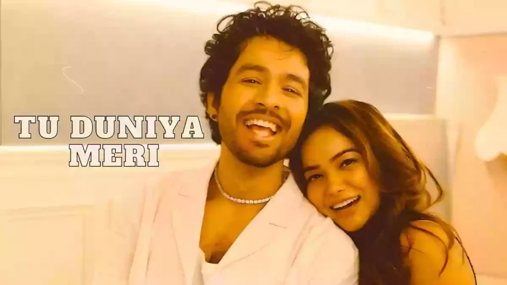 Tu Duniya Meri Lyrics - Tony Kakkar