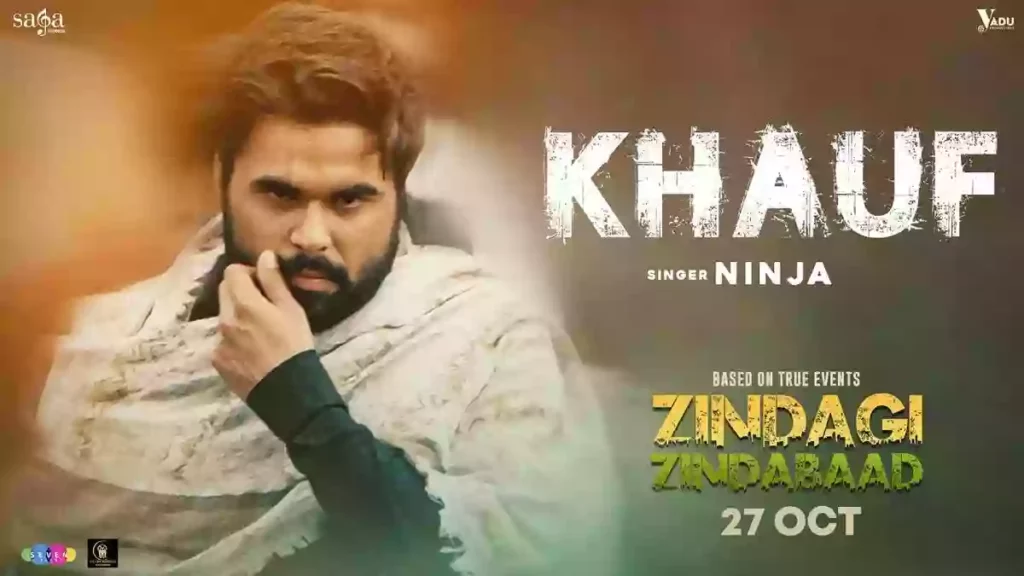 Khauf (Zindagi Zindabaad) Lyrics - Ninja Khauf (Zindagi Zindabaad) Lyrics - Ninja