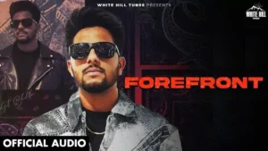 Forefront Lyrics - Daljit Bhullar 